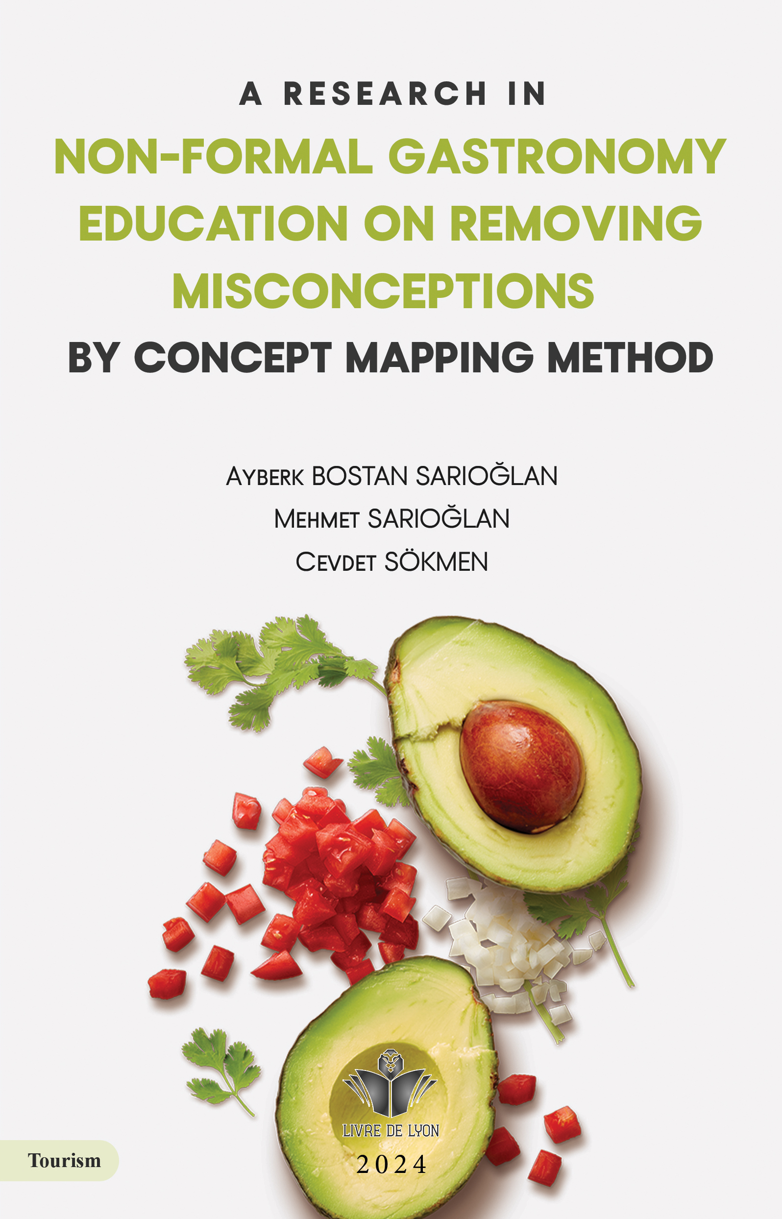 A Research in Non-Formal Gastronomy Education on Removing Misconceptions by Concept Mapping Method